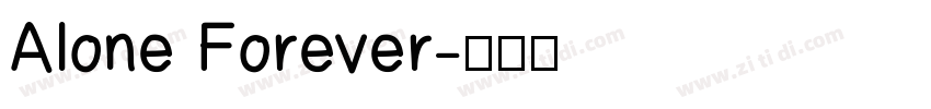 Alone Forever字体转换
